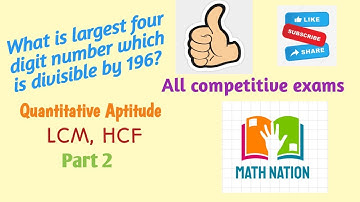 Quantitative Aptitude on LCM,HCF Part 2   I  HCF I LCM l Competitive Exams  I Math Nation
