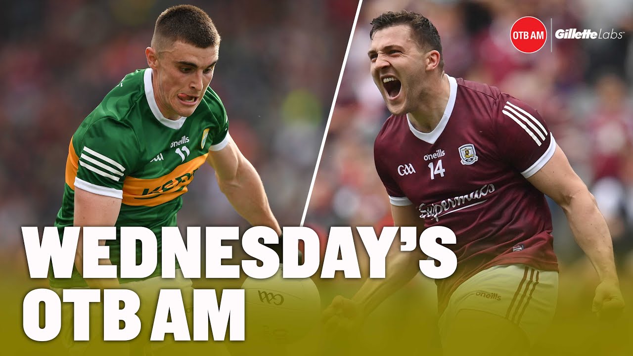 OTB AM: Euro 2022 QFs | All-Ireland final preview | Rovers CL qualification | Keegan, McEntee, Ronan