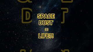 🌌 Space Dust That Creates Life?! | Mind-Blowing Cosmic Chemistry