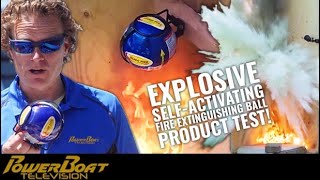 A New Way to Put out a Boat Fire | Elide Automatic Fire Extinguishing Balls | My Boat DIY