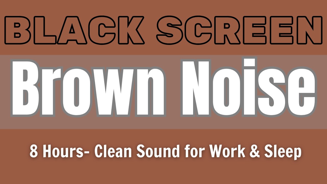 Smoothed Brown Noise 8-Hours - Remastered, for Relaxation, Sleep, Studying