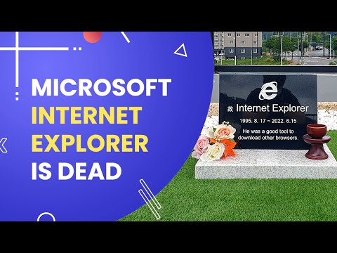 Microsoft Internet Explorer Is Officially Dead