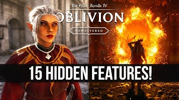 15 Secret Features Oblivion Remastered Never Tells You About