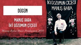 Düğün | Manuş Baba  Resimi