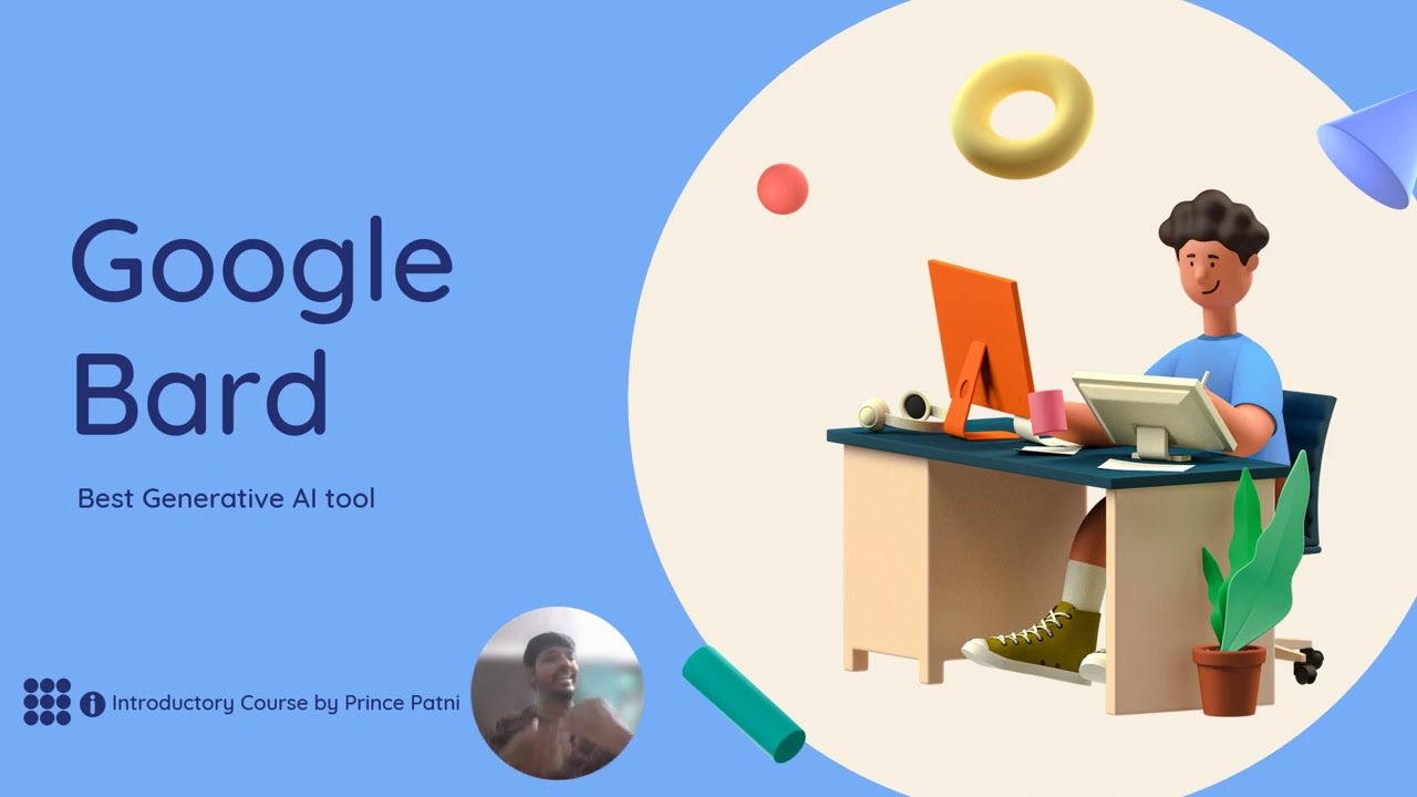 Introduction to Google Bard and my Udemy Course on Google's Generative AI Chatbot 'Bard'
