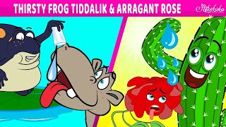 Thirsty Frog Tiddalik | The Arrogant Rose | Hindi Stories | बच्चों की नयी हिंदी कहानियाँ