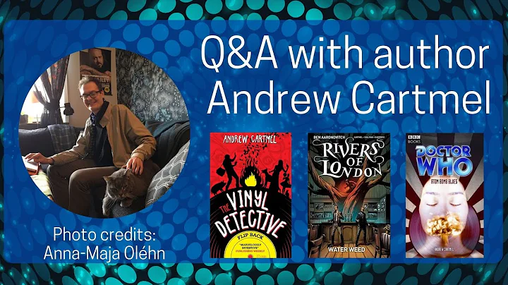 Q&A with author Andrew Cartmel