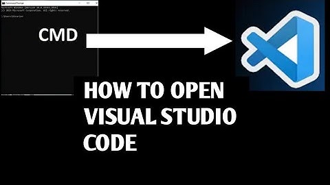 how to open visual studio code | how to open visual studio code using cmd