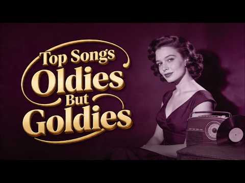 Golden Oldies 50's & 60's Unforgettable Songs That Bring Back Memories - Vintage Oldies 50s 60s