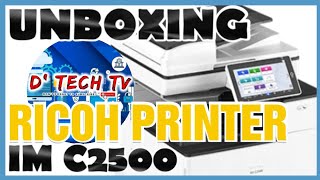 Unboxing Ricoh Machine Im C4500 Dtech Tv