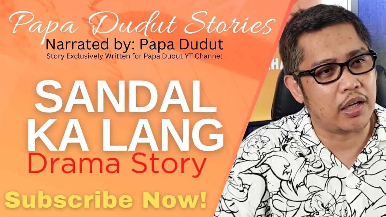 SANDAL KA LANG  ADELLE  PAPA DUDUT STORIES