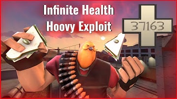 Unlimited Health Hoovy Exploit ( heavy infinite hp )  2