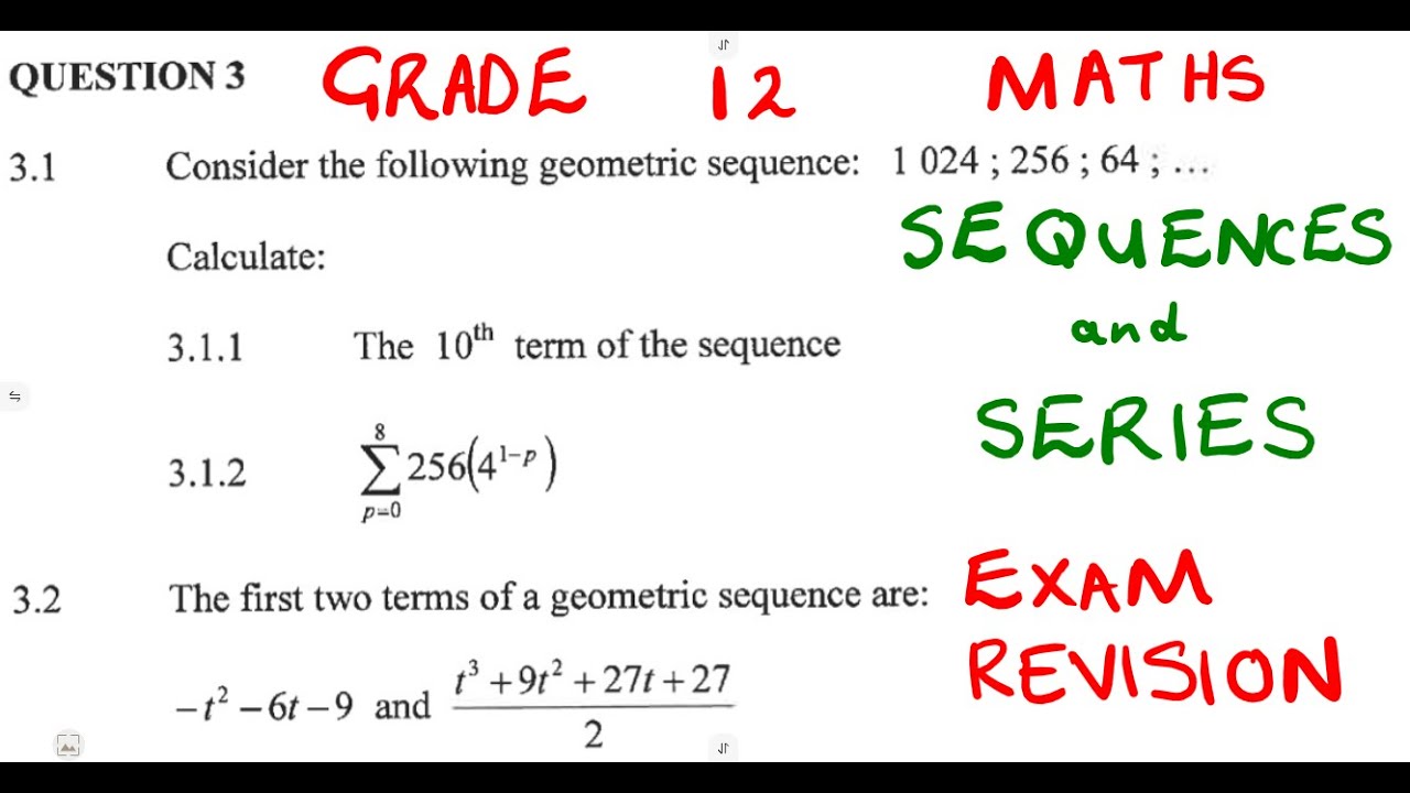Mathematics Grade 12 Number Patterns , Sequences and Series Exam June 2022 DBE Question 3