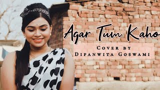 Agar tum Kaho | Cover by Dipanwita Goswami | Abhijeet &amp; Alka Yagnik | Hindi cover song