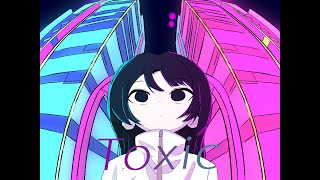 Toxic / 重音テト