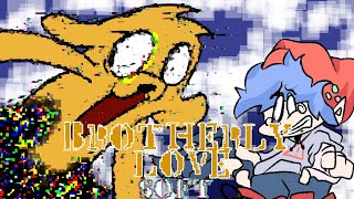 BROTHERLY LOVE SOFT!!!(cover) (pibby apocalypse x fnf soft)