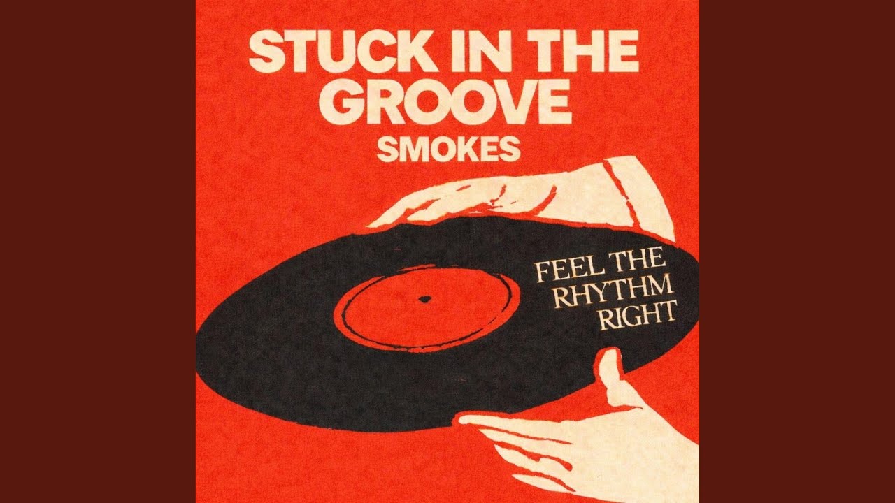 STUCK IN THE GROOVE