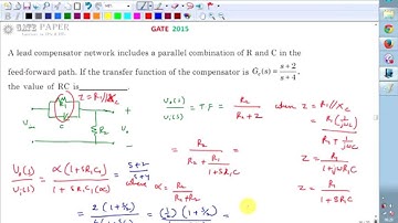 GATE 2015 ECE Find the value of RC in given Lead compensatoir transfer function