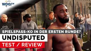 Undisputed - Test Review Spielsp-Ko In Der Ersten Runde?