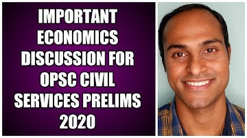 IMPORTANT ECONOMICS DISCUSSION FOR OPSC CIVIL SERVICES PRELIMS 2020 I JOIN OUR TEST SERIES AT 599