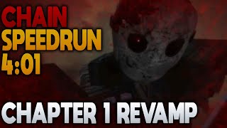 ROBLOX CHAIN | CHAPTER 1 Revamp SPEEDRUN 4:01 [Early Access]