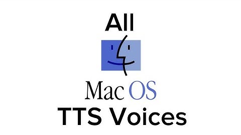 All Mac OS Text To Speech voices
