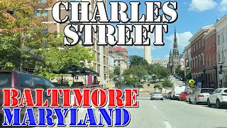 Charles Street - Baltimore's LONGEST Street - Baltimore - Maryland - 4K Street Drive