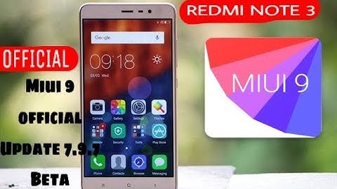 Redmi Note 3 Miui 9 official  Update 7.9.7 Beta Update for all