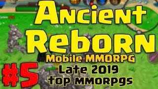 Ancients Reborn - IT'S A TOP (mobile) MMORPG FOR A REASON! screenshot 2