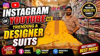 Trending & Designer Suits | Ladies Suit Wholesale Chandni Chowk Delhi