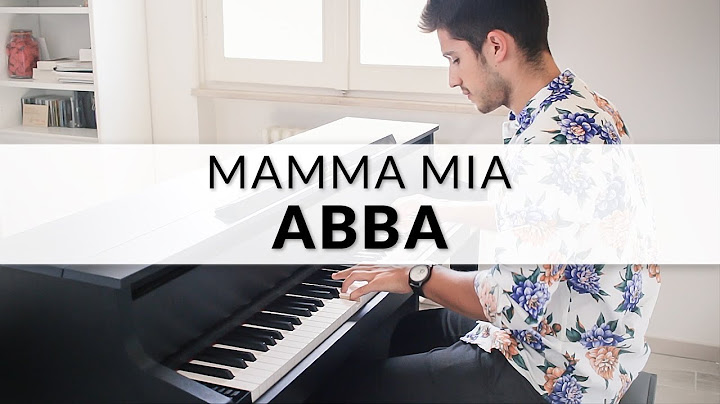 Mamma Mia Piano version - Piano performance video thumbnail
