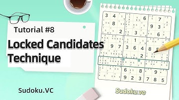 Locked Candidates – Step-by-Step Guide