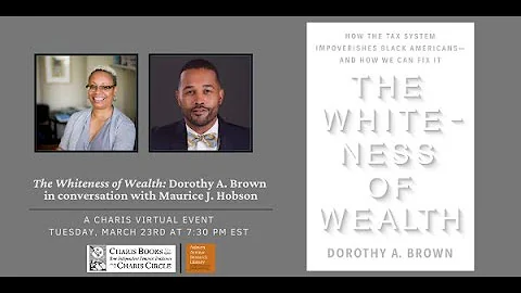 THE WHITENESS OF WEALTH: DOROTHY A. BROWN IN CONVE...