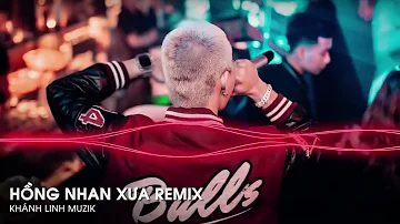 MIXTAPE 2022 - HỒNG NHAN XƯA (QUYỀN HP REMIX) - TIẾNG SÁO TRÚC DU DƯƠNG REMIX TIKTOK