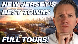 6 Best Places to Live in NJ – COMPILATION w/ Downtown Tours!