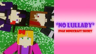 [FNaF MC Short] No Lullaby by SIAMES (Inspired by SYKK Society)