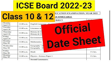 date sheet released class 10 & 12 icse board ll isc/icse time table ll 2022 semester 2 examination