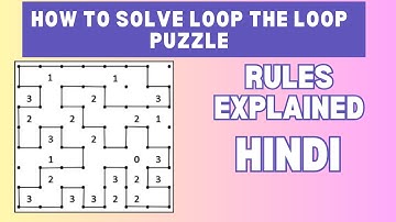 Loop the Loop Puzzle Solving in Hindi | How to solve Loop the Loop puzzle techniques