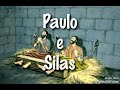 Paulo e Silas