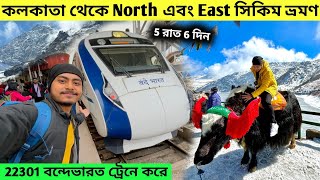 Kolkata To Sikkim Gangtok | North & East Sikkim Tour | Gangtok Tour Plan | Sikkim Tour Guide