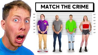 Match The Crime to Person...