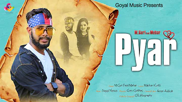 New Punjabi Song 2021 | M Guri | Pyar | Goyal Music | Latest Punjabi Songs 2021