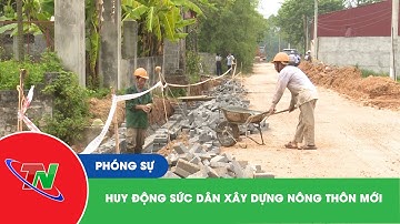 Huy động sức dân xây dựng nông thôn mới