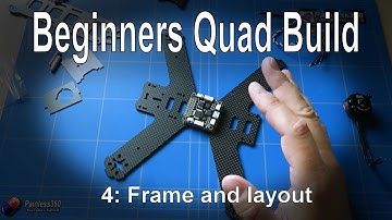 (4/9) Quadcopter Building for Beginners - Frame layout and planning the placement of parts