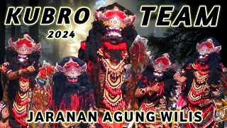 JARANAN BUTO AGUNG WILIS TERBARU 2024 - SPECIAL KUBRO TEAM \u0026 BRENDEN AUDIO JERNIH