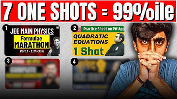 These 7 One-Shots are Your Shortcut to 99%ile| JEE 2026 | IIT BOMBAY