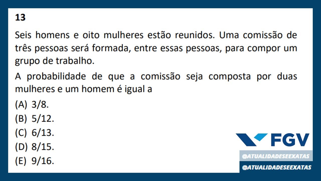 FGV - ANÁLISE COMBINATÓRIA E PROBABILIDADE