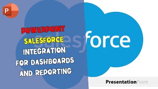 PowerPoint Salesforce integration for dashboards and reporting I PresentationPoint