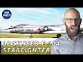 Lockheed F-104 Starfighter: The Flying Coffin