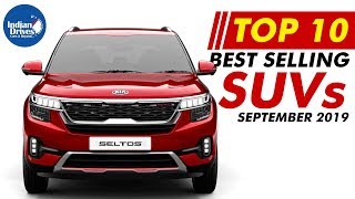 Top 10 Best Selling SUVs In The Month Of September 2019